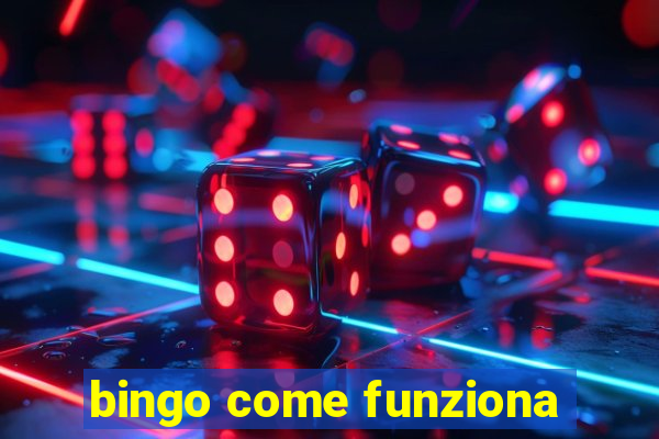 bingo come funziona