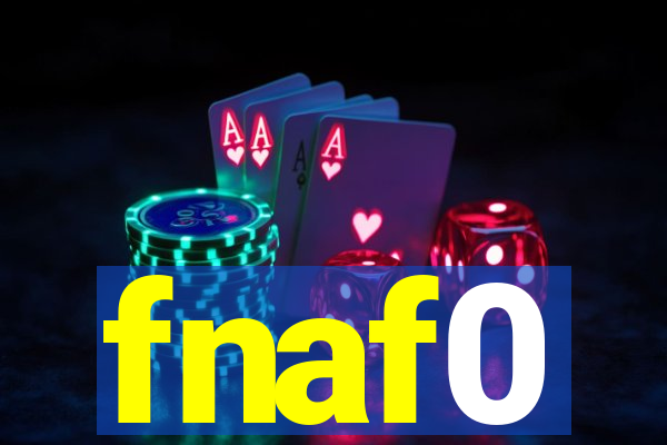 fnaf0