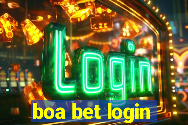 boa bet login