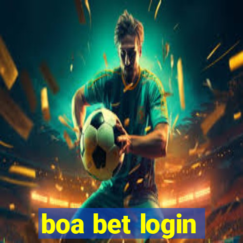 boa bet login