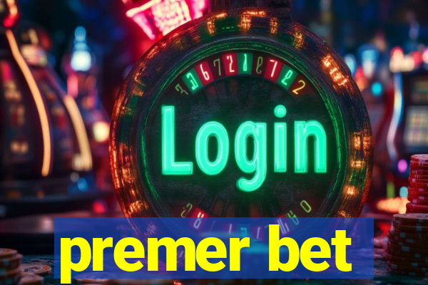 premer bet