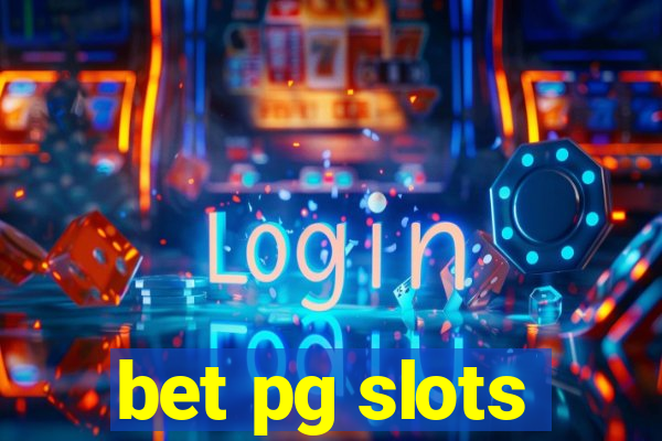 bet pg slots