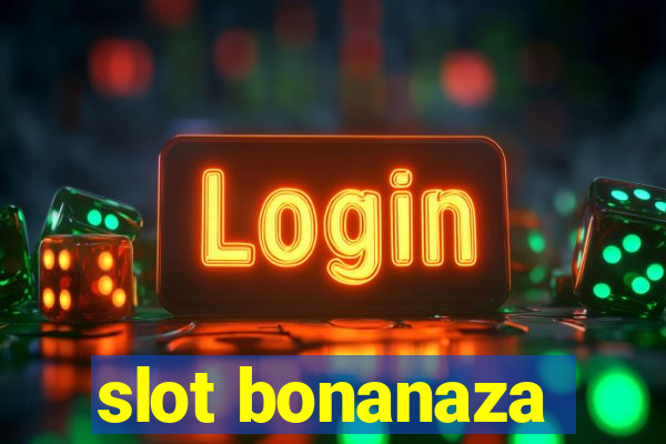 slot bonanaza