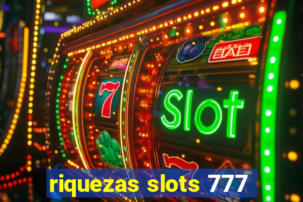 riquezas slots 777