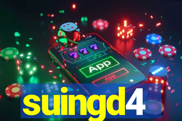 suingd4