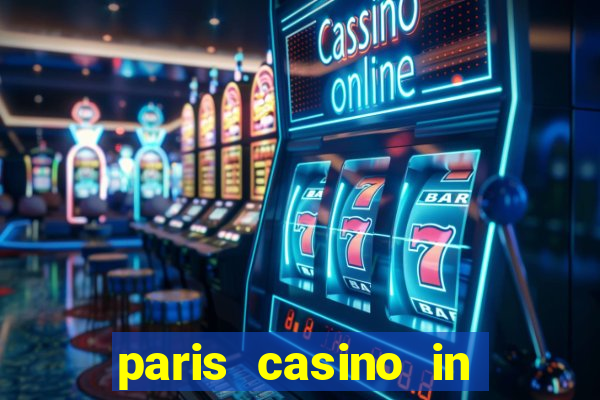 paris casino in las vegas