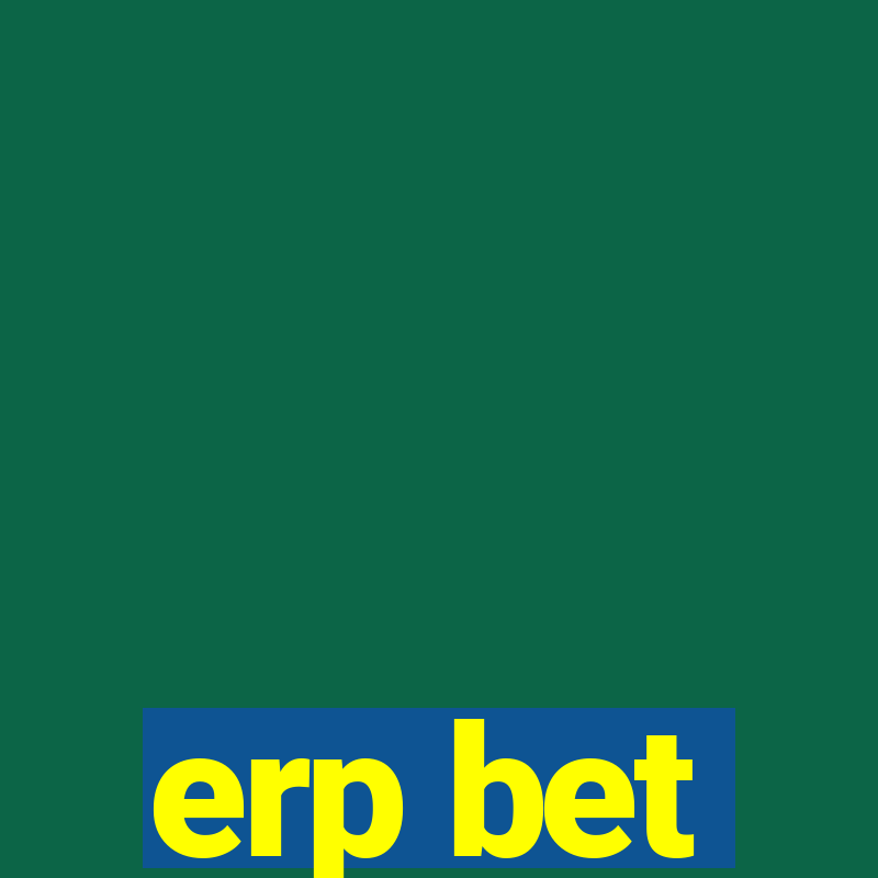 erp bet