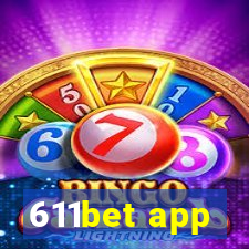 611bet app