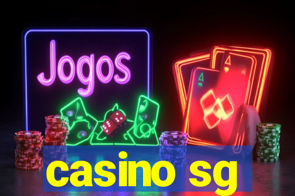 casino sg