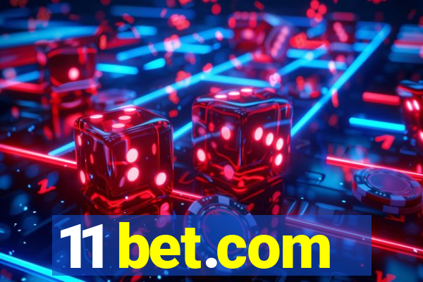 11 bet.com