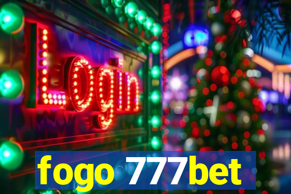 fogo 777bet