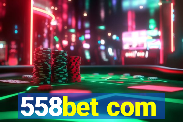 558bet com