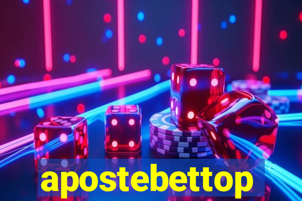 apostebettop