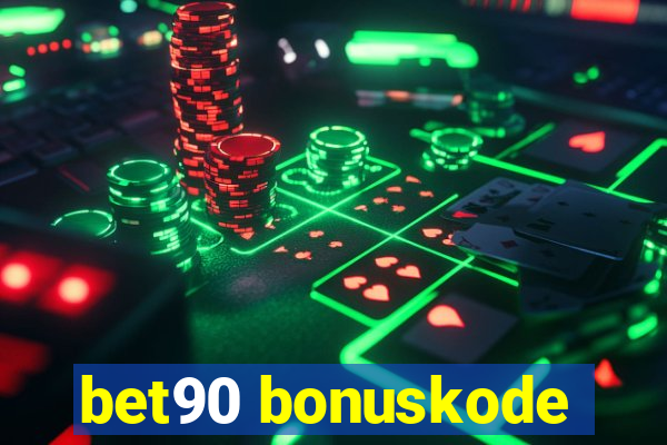 bet90 bonuskode