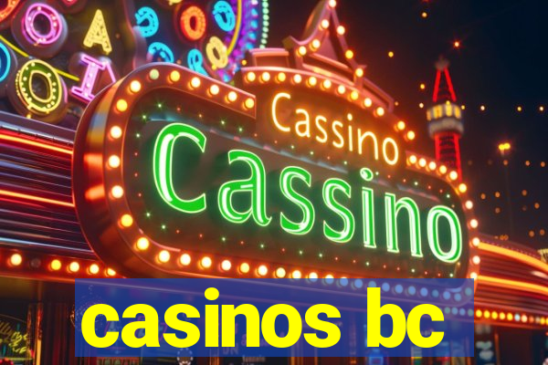 casinos bc