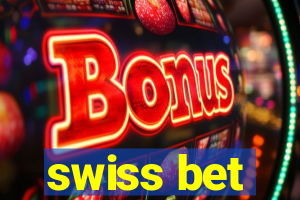 swiss bet