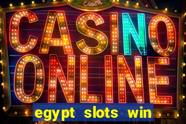 egypt slots win real money