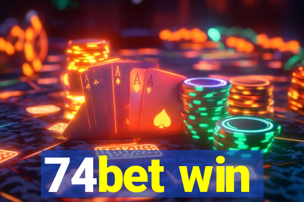 74bet win