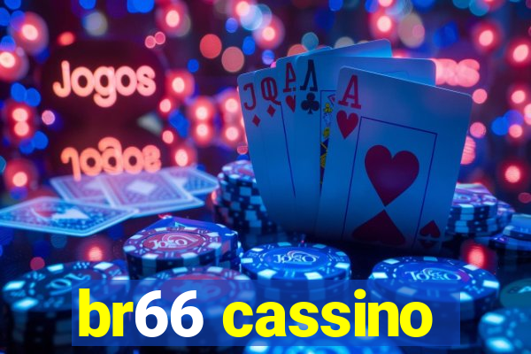 br66 cassino