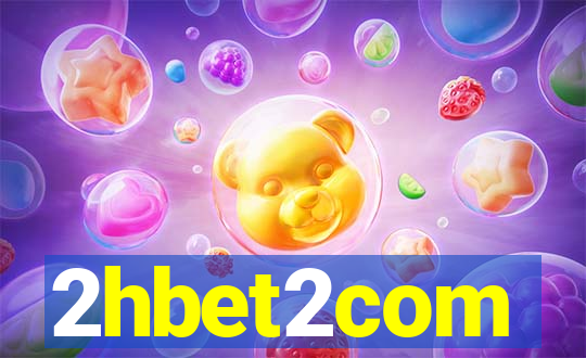 2hbet2com