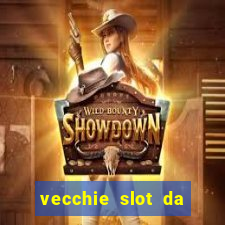 vecchie slot da bar gratis