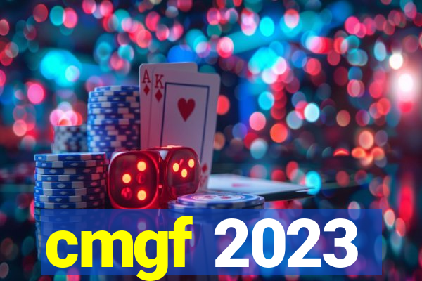 cmgf 2023