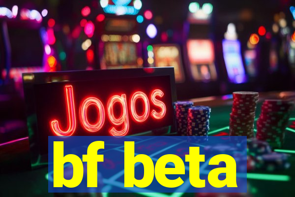 bf beta