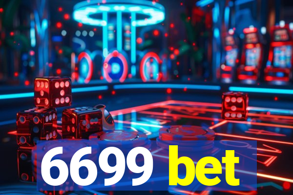 6699 bet