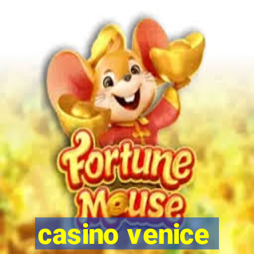 casino venice