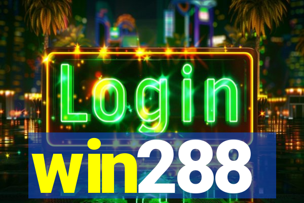 win288