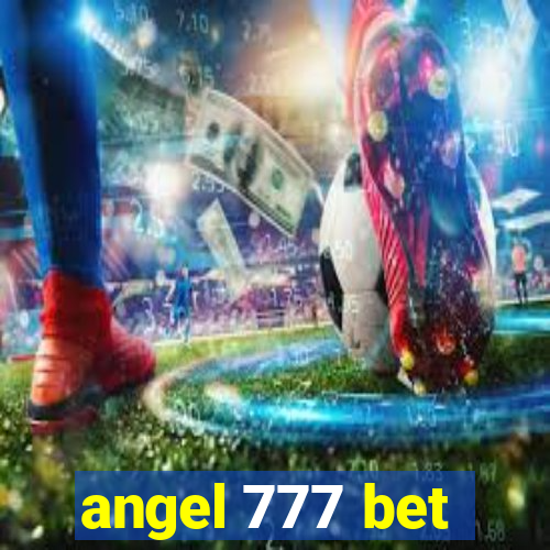 angel 777 bet