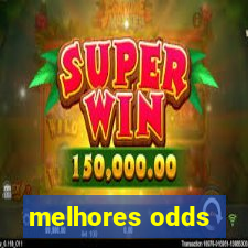 melhores odds