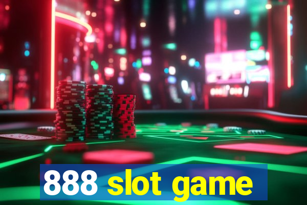 888 slot game