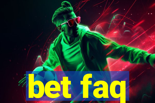 bet faq