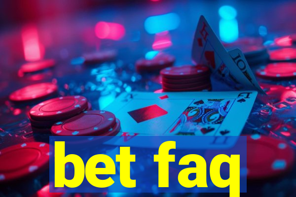 bet faq