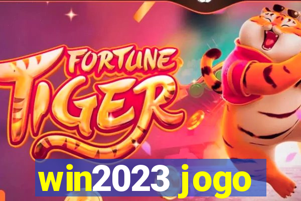 win2023 jogo