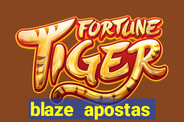 blaze apostas dinheiro online oficial