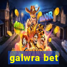 galwra bet