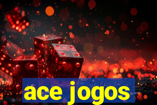 ace jogos