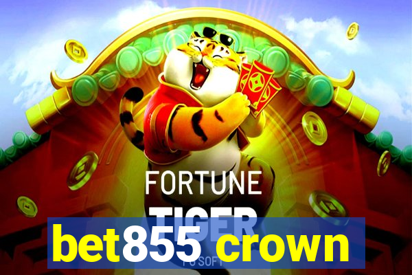 bet855 crown