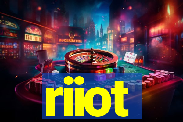 riiot