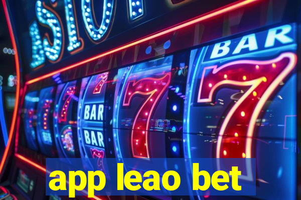 app leao bet