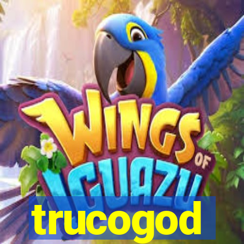 trucogod