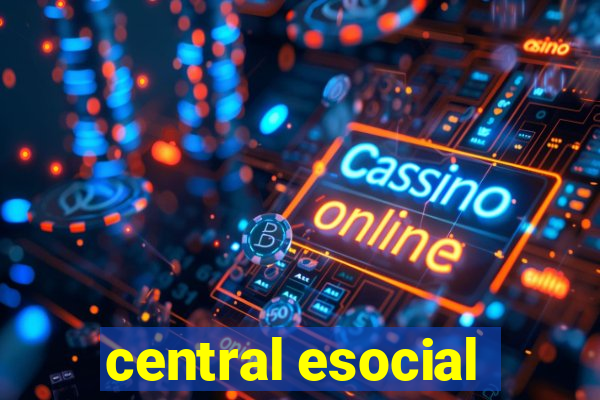 central esocial