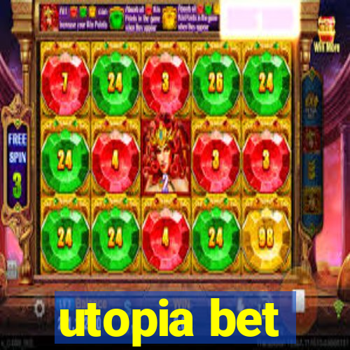 utopia bet