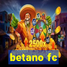 betano fc