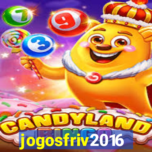 jogosfriv2016