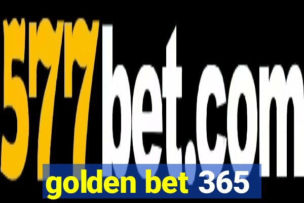 golden bet 365