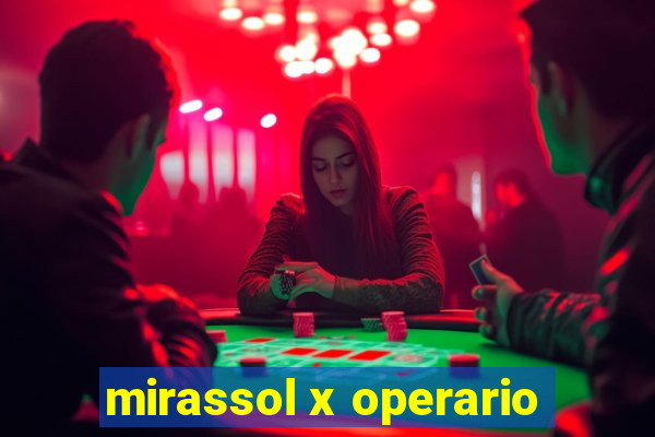 mirassol x operario