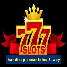 handicap escanteios 3-way